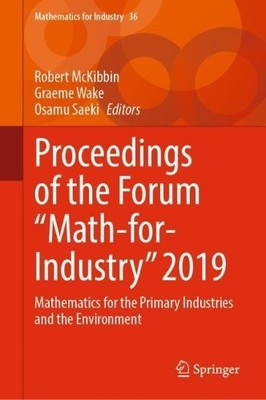 Proceedings of the Forum ''Math-for-Industry'' 2019 - 9789811911538