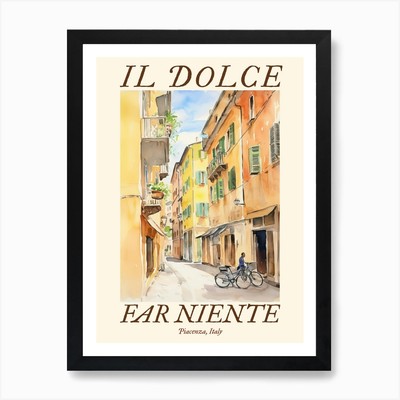 Il Dolce Far Niente Piacenza, Italien gerahmtes Wandbild Poster Leinwanddruck Bild