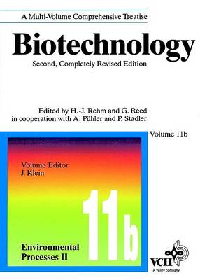 Biotechnology: Environmental Processes II: v.11B