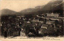 Old postcard Dauphiné - St-LAURENT-du-PONT - General view and Bruno Hospital (433932)