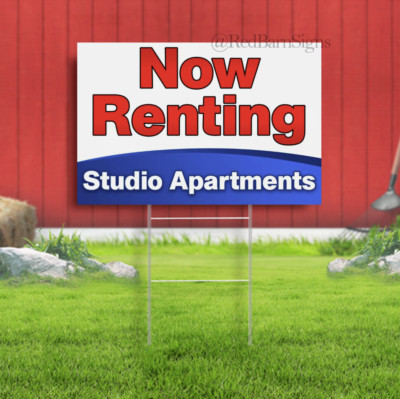 NOW RENTING Studio Apartments Lawn Yard Sign Single-Sided with metal H ...