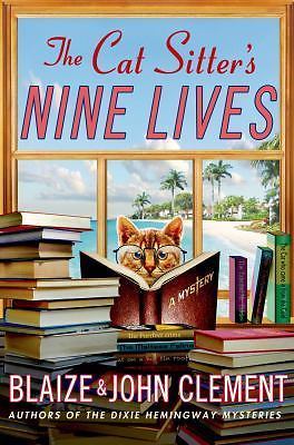 The Cat Sitter's Nine Lives by Clement, Blaize; Clement, John