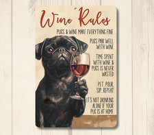 Pug Wine Rules Sign bar black dog metal tin funny decor rustic wall art handmade