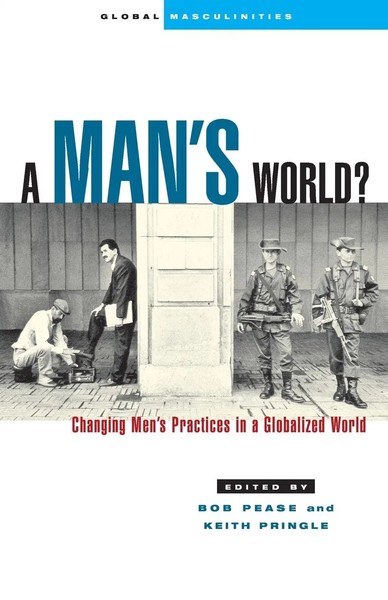 Man's World? Bob Pease (U. A.) Taschenbuch Kartoniert / Broschiert Englisch 2002-image
