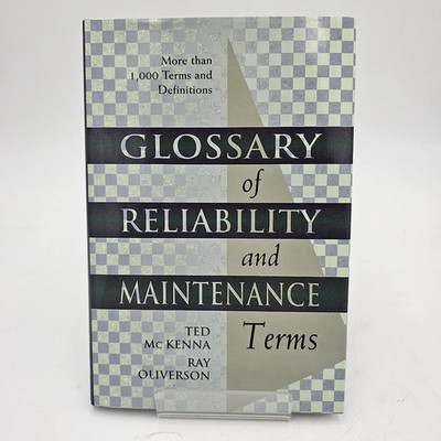 Glossary of Reliability & Maintenance Terms | Engineering Industrial Ref | HC LN