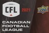 2021 UPPER DECK CFL BASE CARDS PICK FROM THE LIST FINISH YOUR SET UPDATED 29 NOV