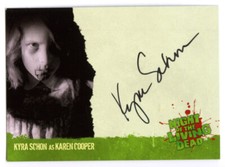 Unstoppable 2012 Night of the Living Dead Kyra Schon - Karen Cooper Autogrammkarte A6