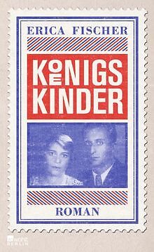 Königskinder von Fischer, Erica | Buch | Zustand gut