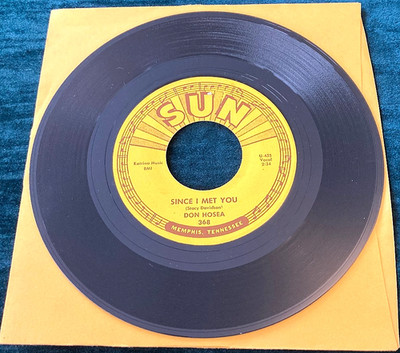 Don Hosea: Since I Met You/Uh Huh Unh 45 SUN 368 rockabilly SVG+