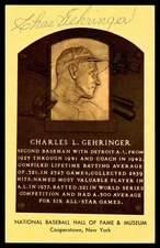 Charlie Chas Gehringer Signed HOF Yellow Plaque Postcard Auto *AD325