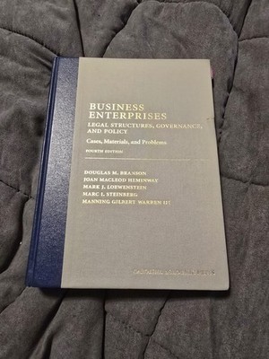 Business Enterprises Legal Structures, Governance, and Policy: Cases, Mat - GOOD