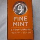 9Fine Mint 5 Troy Ounce .999 Silver Bar