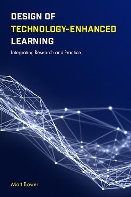 Design of Technology-Enhanced Learning - 9781838679200