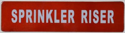 Sprinkler Riser Sign(RED,Double Sided Tape,Aluminium 2X8 Rust Free)-REF24-1027
