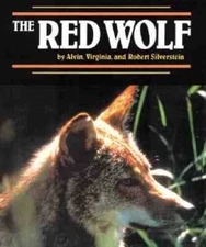 Red Wolf, The (Endangered in America) - Library Binding - GOOD