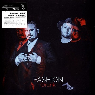 Otis Stacks - Fashion Drunk (Vinyl LP - 2018 - EU - Original)