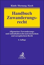 Handbuch Zuwanderungsrecht, Winfried Kluth