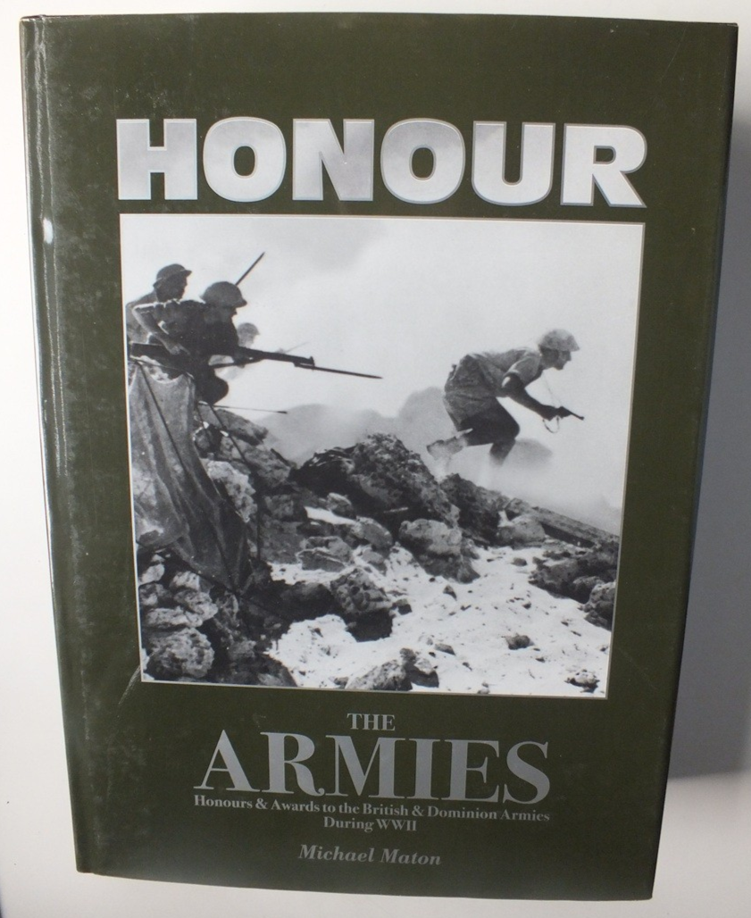 Honour the Armies: Honours & Awards to the British & Dominion Armies During WWII