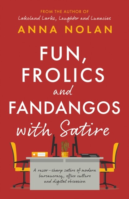 Fun Frolics & Fandangos With Satire