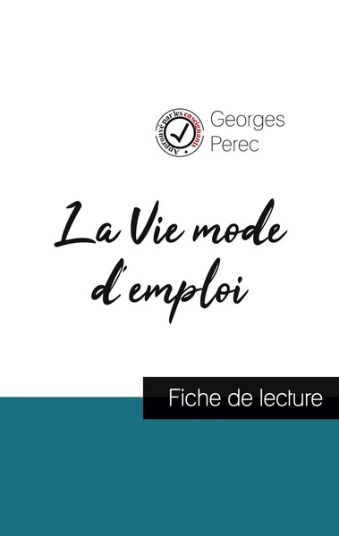la Vie Mode D'emploi De Georges Perec (Fiche De Lecture Et Analyse ComplèTe...-image