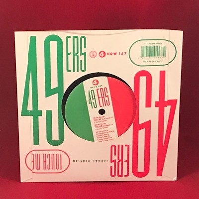 49ERS Touch Me (Sexual Version)  1989  UK 7'' vinyl single original 45
