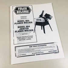 Foley Belsaw 804 684 Jointer Planer Molder Owners Operators Manual W Parts Views