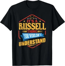 It's a Russell Thing Funny Last Name Humor Family T-Shirt