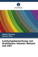 Madan Sharma (U. A.) | Leistungsbewertung Von Drahtlosen Lokalen Netzen Mit VST