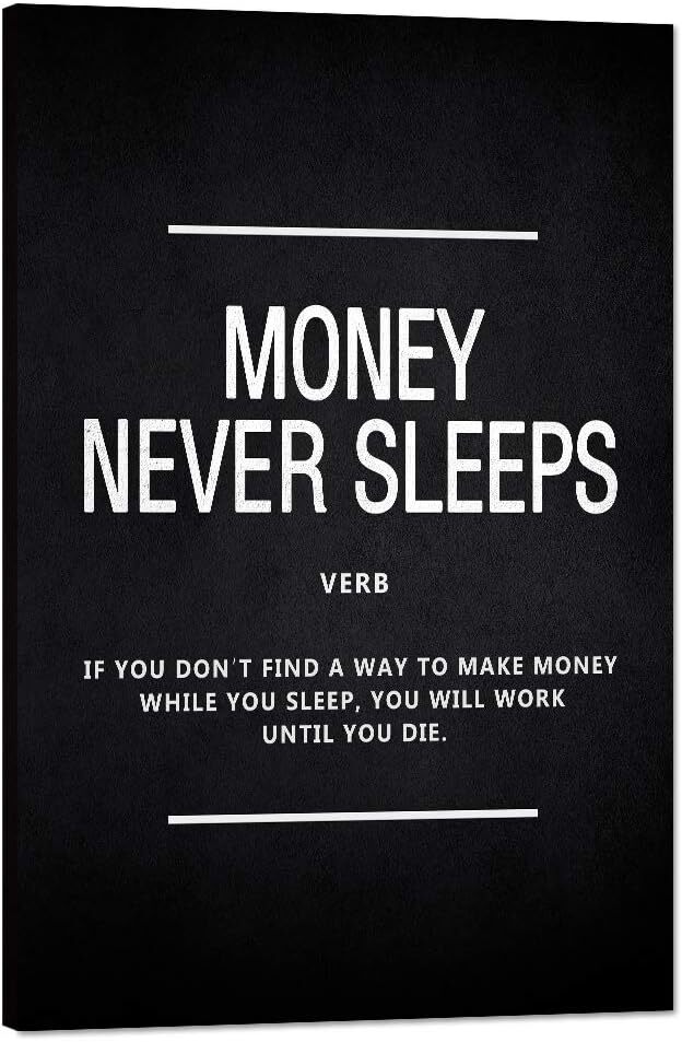 Money Never Sleeps Motivational Wall Art Inspiring Painting Prints on Canvas Ins