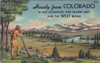 Howdy From Colorado Frontier Mountains & Prairie Meet Pioneer 1952 UNP PC 8826.4