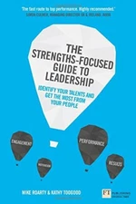 The Strengths-Focused Guide to Leadership: Identify Your Talents