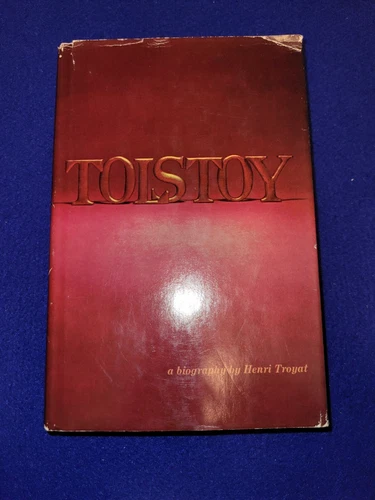 TOLSTOY Biography by Henri Troyat 1967 Stated Book Club Edition Hardcover W/ D J