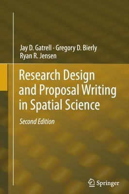 Gatrell - Research Design and Proposal Writing in Spatial Science   Se - X555z