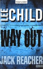 Way Out: Ein Jack-Reacher-Roman by Child  New 9783442372096 Fast Free Shipping*.