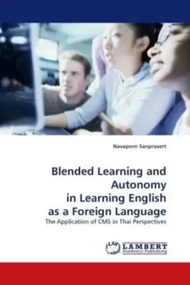 Blended Learning and Autonomy in Learning English as a Foreign Language | Buch
