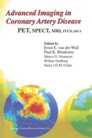 Advanced Imaging In Coronary Artery Disease Ernst E. Van Der Wall