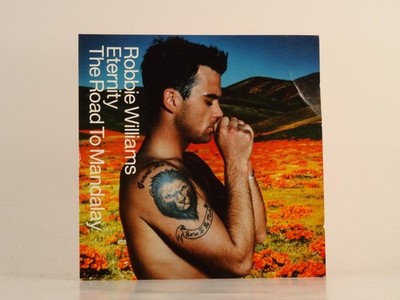 ROBBIE WILLIAMS ETERNITY (G15) 3 Track CD Single including Picture Sleeve CHRYSA