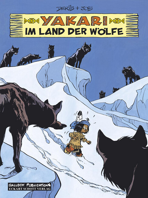 Thumbnail - André Job, I. E. Jobin; Claude Derib; Eckart Schott / Yakari Band 8: