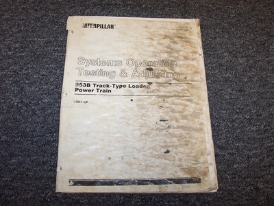 CAT Caterpillar 953B Loader Power Train Operation Testing Service Repair Manual