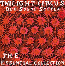 Twilight Circus Dub Sound The Essential Collection Killer Roots! ! Best LP