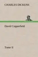 Charles Dickens | David Copperfield - Tome II | Buch | FranzöSisch (2012)