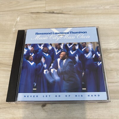 Reverend Lawrence Thomison Never Let Go Of His Hand CD VG+