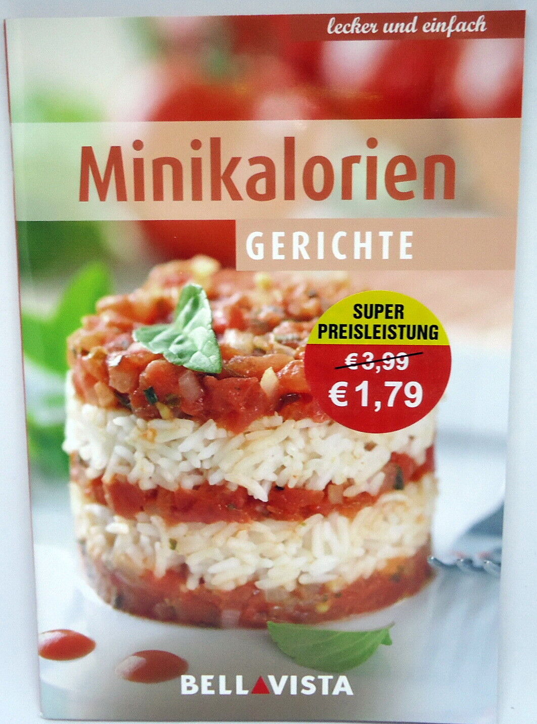 Thumbnail - Minikalorien Gerichte - 64 Seiten Bellavista Rezepte - Sonderposten