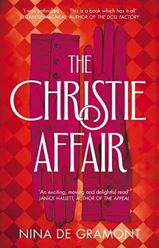 The Christie Affair-Nina de Gramont