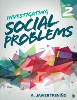 Investigating Social Problems - Paperback By Trevino, A. Javier - VERY GOOD