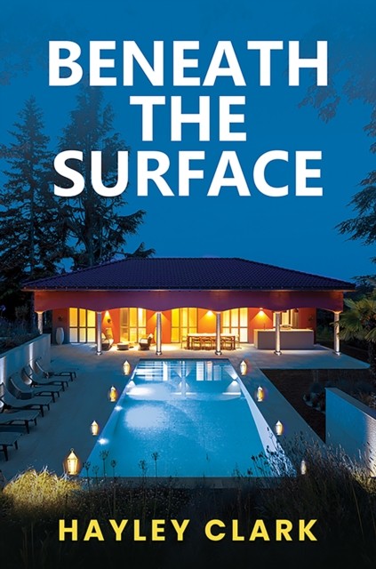 Beneath the Surface by Hayley Clark (Paperback Book)