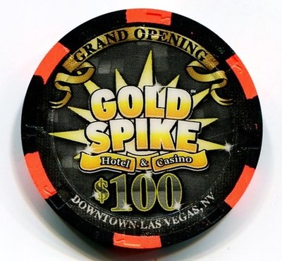 $100 LAS VEGAS GOLD SPIKE GRAND OPENING CASINO CHIP