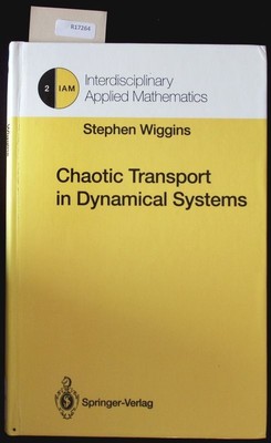 Chaotic transport in dynamical systems. Interdisciplinary applied mathematics; 2