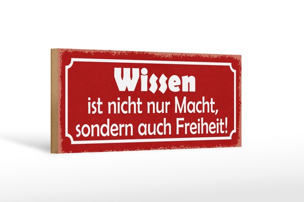 Holzschild Spruch 27X10 Cm Wissen Ist Nicht Nur Macht Deko Schild Wooden Sign-image