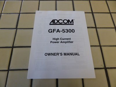 Adcom GTA-5300 High Current Power Amp Owners Manual, FREE SHIPPING 